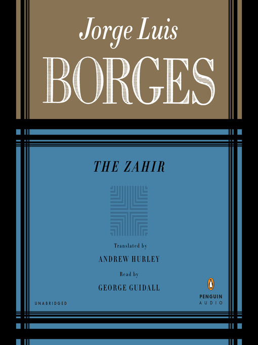 Title details for The Zahir by Jorge Luis Borges - Available